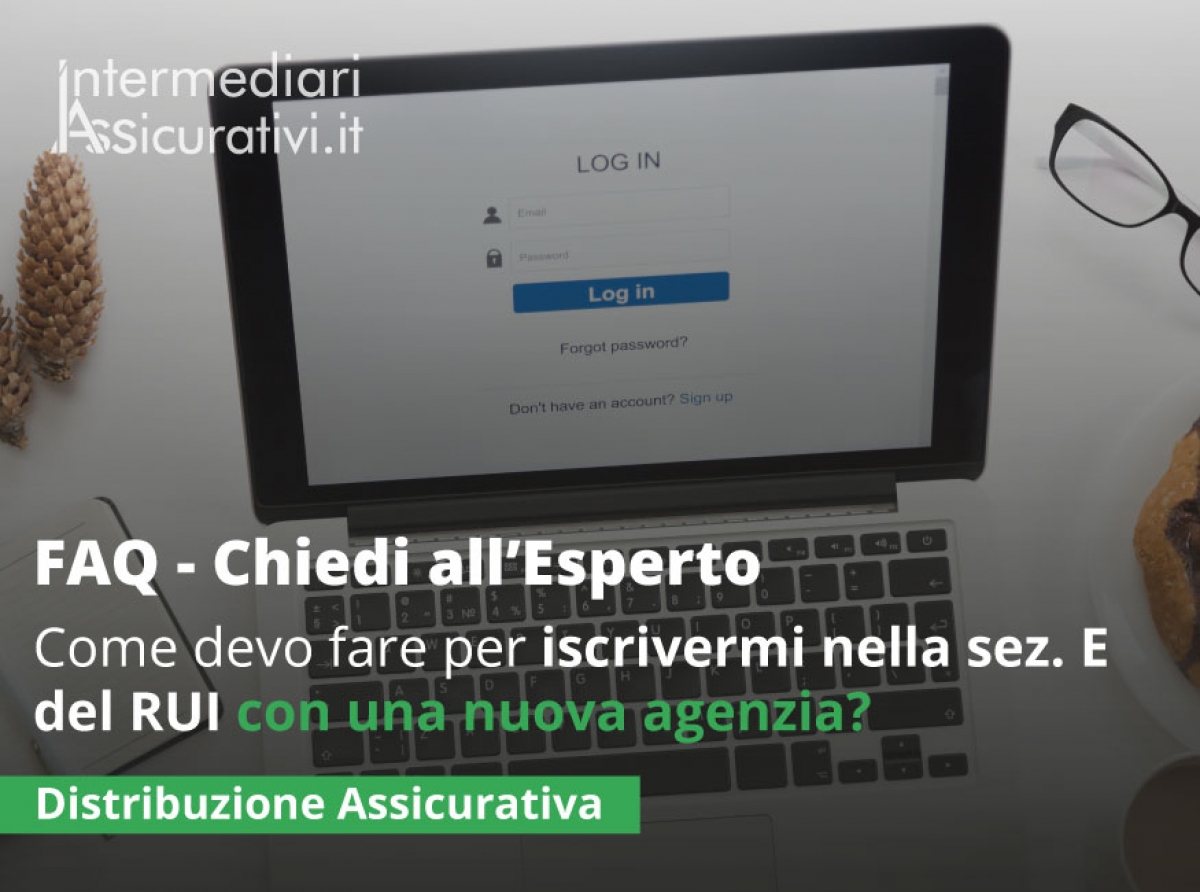 Come devo fare per iscrivermi nella sezione E del RUI con una nuova agenzia?